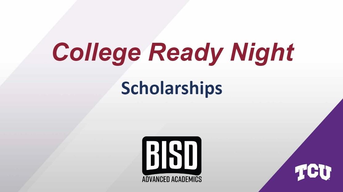  College Ready Night: Scholarships